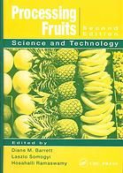 Processing Fruits Science And Technology 2nd Diane M Barrett Laszlo P Somogyi Hosahalli S Ramaswamy