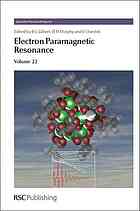 Electron Paramagnetic Resonance Volume 22 B C Gilbert Damien M Murphy Victor Chechnik