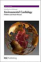 Environmental Cardiology Pollution And Heart Disease Aruni Bhatnagar