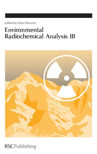 Environmental Radiochemical Analysis Iii Peter Warwick