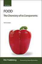 Food The Chemistry Of Its Components T P Coultate