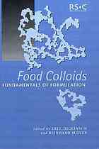 Food Colloids Fundamentals Of Formulation Proceedings Of The Conference Food Colloids 2000 Fundamentals Of Formulation Organized By The Food Chemistry Group Of The Rsc Held On 36 April 2000 In Potsdam Germany Eric Dickinson Reinhard Miller