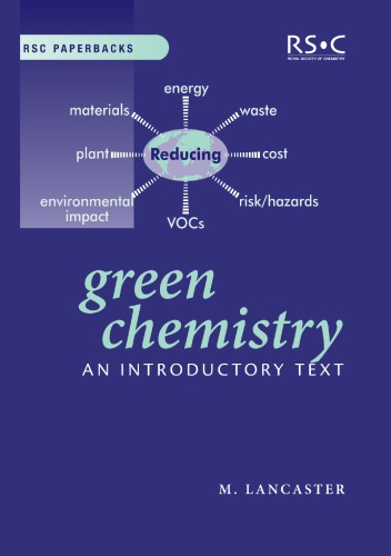 Green Chemistry An Introductory Text M Lancaster