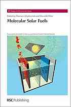 Molecular Solar Fuels Thomas John Wydrzynski Warwick Hillier