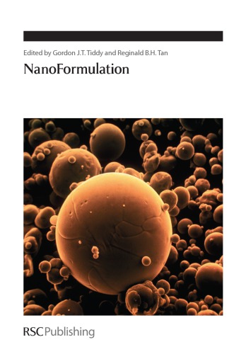 Nanoformulation G J T Tiddy Reginald B H Tan