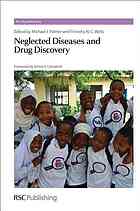 Neglected Diseases And Drug Discovery Michael J Palmer Timothy N C Wells