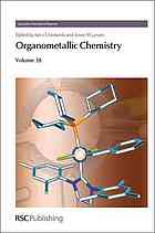 Organometallic Chemistry Volume 38 Ian J S Fairlamb Jason M Lynam