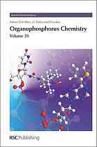 Organophosphorus Chemistry Volume 38 A Review Of The Literature Published Between January 2007 And January 2008 D W Allen John C Tebby David Loakes