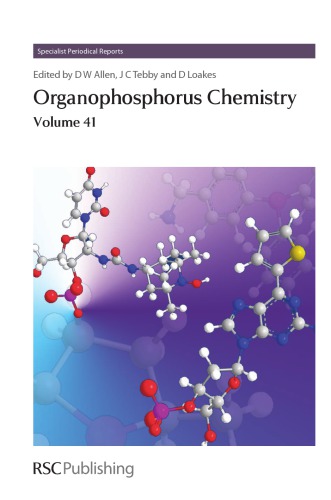 Organophosphorus Chemistry Vol 40 David W Allen David Loakes John C Tebby