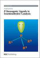 Pstereogenic Ligands In Enantioselective Catalysis Arnald Grabulosa