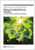 Protoncoupled Electron Transfer A Carrefour Of Chemical Reactivity Traditions Sebastiao J Formosinho