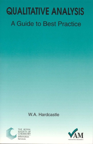 Qualitative Analysis A Guide To Best Practice William A Hardcastle