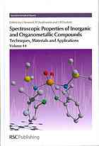 Spectroscopic Properties Of Inorganic And Organometallic Compounds Techniques Materials And Applications Volume 44 J Yarwood Richard Douthwaite Simon Duckett
