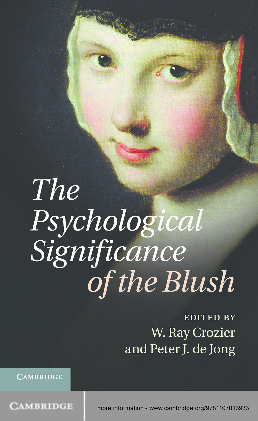 The Psychological Significance Of The Blush 1st Edition W Ray Crozier