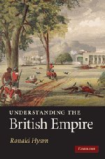 Understanding The British Empire 1st Edition Ronald Hyam