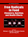Free Radicals In Food Chemistry Nutrition And Health Effects Michael J Morello