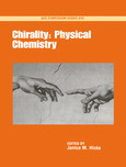 Chirality Physical Chemistry Janice M Hicks Eds