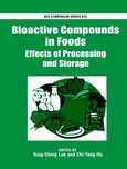 Bioactive Compounds In Foods Effects Of Processing And Storage Tungching Lee And Chitang Ho Eds