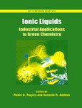 Ionic Liquids Industrial Applications For Green Chemistry Robin D Rogers And Kenneth R Seddon Eds