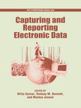 Capturing And Reporting Electronic Data Willa Garner Rodney M Bennett