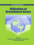 Utilization Of Greenhouse Gases Changjun Liu Richard G Mallinson