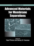 Advanced Materials For Membrane Separations Ingo Pinnau And Benny D Freeman Eds
