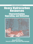 Heavy Hydrocarbon Resources Characterization Upgrading And Utilization Masakatsu Nomura