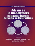 Advances In Biopolymers Molecules Clusters Networks And Interactions Marshall L Fishman