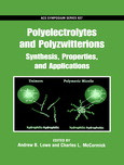 Polyelectrolytes And Polyzwitterions Synthesis Properties And Applications Andrew B Lowe And Charles L Mccormick Eds