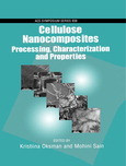 Cellulose Nanocomposites Processing Characterization And Properties Kristiina Oksman And Mohini Sain Eds
