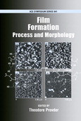 Film Formation Process And Morphology Theodore Provder Eds