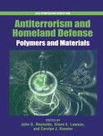Antiterrorism And Homeland Defense Polymers And Materials John G Reynolds