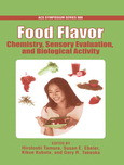 Food Flavor Chemistry Sensory Evaluation And Biological Activity Hirotoshi Tamura