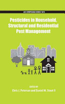 Pesticides In Household Structural And Residential Pest Management Chris Peterson