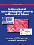 Nanoscience And Nanotechnology For Chemical And Biological Defense R Nagarajan