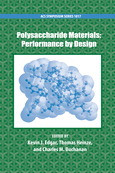 Polysaccharide Materials Performance By Design Kevin J Edgar