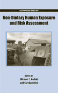 Nondietary Human Exposure And Risk Assessment Michael E Krolski And Curt Lunchick Eds
