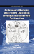 Contaminants Of Emerging Concern In The Environment Ecological And Human Health Considerations Rolf U Halden Eds