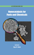 Nanocatalysis For Fuels And Chemicals Ajay K Dalai Eds