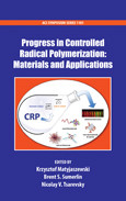 Progress In Controlled Radical Polymerization Materials And Applications Krzysztof Matyjaszewski