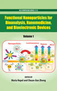 Functional Nanoparticles For Bioanalysis Nanomedicine And Bioelectronic Devices Volume 1 Maria Hepel And Chuanjian Zhong Eds