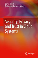 Security Privacy And Trust In Cloud Systems 1st Edition Liliana F B Soares