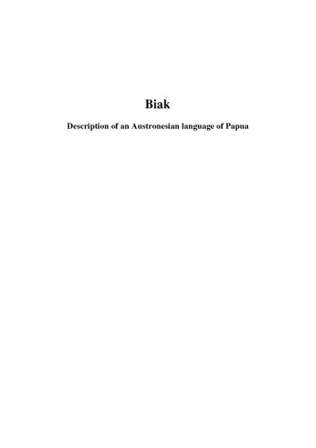 Biak Description Of An Austronesian Language Of Papua Door Wilco Van Den Heuvel