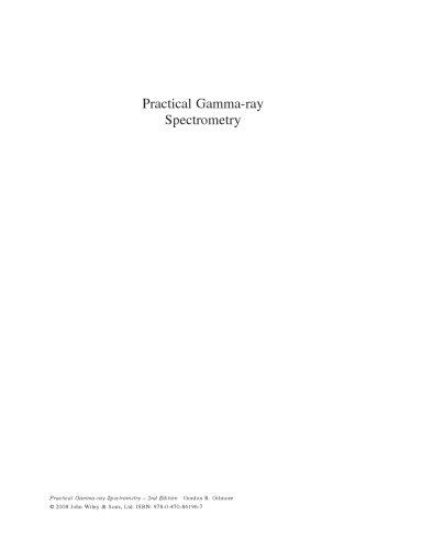 Practical Gammaray Spectrometry Gordon Gilmore