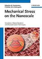 Mechanical Stress On The Nanoscale Simulation Material Systems And Characterization Techniques Margrit Hanbucken Pierre Muller Ralf B Wehrspohn
