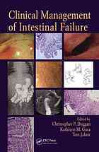 Clinical Management Of Intestinal Failure Christopher Duggan