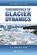 Fundamentals Of Glacier Dynamics 2nd C J Van Der Veen