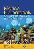 Marine Biomaterials Characterization Isolation And Applications Sekwon Kim
