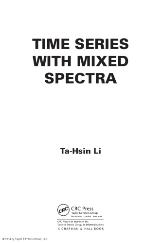 Time Series With Mixed Spectra Tahsin Li
