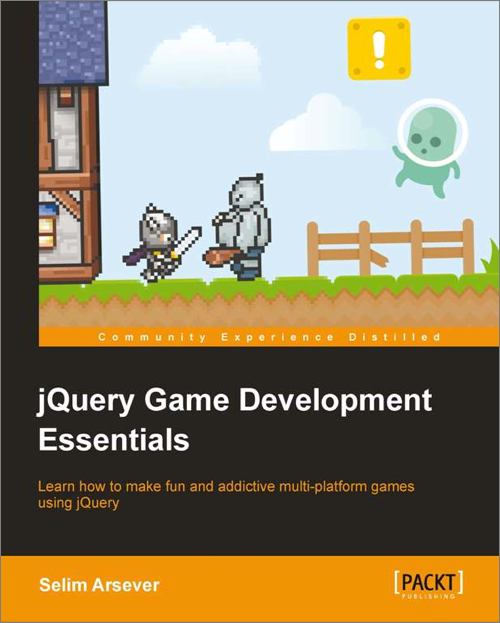 Jquery Game Development Essentials Selim Arsever
